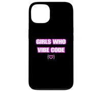 Funny Girls Who Vibe Code, IA Coder Coque pour iPhone 13