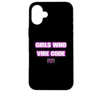 Funny Girls Who Vibe Code, IA Coder Coque pour iPhone 16 Plus