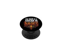Funny Girls Womens Rights The Bar is A Tavern in Hades PopSockets PopGrip Adhésif