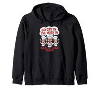 Funny Go Cry in The Walk Chef Kitchen Humour Saying Women Me Sweat à Capuche