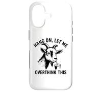 Funny Goat Hang on Let Me Overthink Coque pour iPhone 17