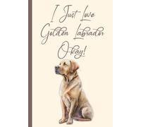 Funny Golden Labrador Organizer: 15 Different Log Forms Book to Record Dog Health, Veterinary Visits, Grooming, Memories & More | Golden Lab Gifts For Women