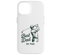 Funny Golf Dad par par Quote Swing Humor Pun Coque pour iPhone 14