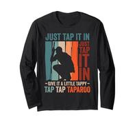 Funny Golf Lover Just Tap Give Little Tappy Golfing Golfer Manche Longue