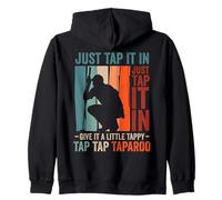 Funny Golf Lover Just Tap Give Little Tappy Golfing Golfer Sweat à Capuche