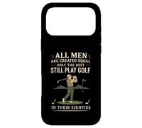 Funny Golf Saying Only The Best Still Play Golf in Their 80s Coque pour iPhone 17 Pro Max