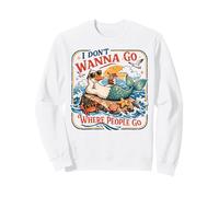 Funny Goose Mermaid Beach, Je ne Veux Pas Aller là où Les Gens Vont Sweatshirt