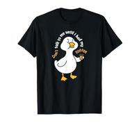Funny Goose, ne me Parle Pas Avant Que j'aie Pris Mon café T-Shirt
