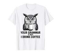 Funny Grammar Police Owl Coffee Humour for Writers & Teachers T-Shirt