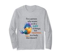 Funny Grumpy Bird Graphic Lazy Quote Procrastinator Manche Longue
