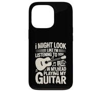 Funny Guitar Player I Might Look Like Im Listening To You Coque pour iPhone 13 Pro
