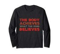Funny Gym Body Achieves What The Mind Believes Motivational Body Achieves What The Mind Believes Manche Longue
