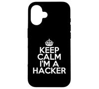 Funny Hacking Hacker Keep Calm I'm a Hacker Coque pour iPhone 16