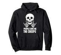 Funny Halloween People Give Me The Creeps Skeleton Skull Sweat à Capuche