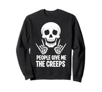 Funny Halloween People Give Me The Creeps Skeleton Skull Sweatshirt