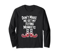 Funny Halloween Witch Don't Make Me Get My Flying Monkeys Manche Longue