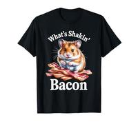 Funny Hamster - What’s Shakin’ Bacon Breakfast Meme T-Shirt
