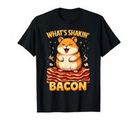 Funny Hamster - What’s Shakin’ Bacon Breakfast Meme T-Shirt