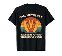 Funny Hard Hot Dog Meme Food Humour Call Me The Vet Cause T-Shirt
