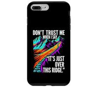 Funny Hiking False Summit Joke Just Over This Ridge Coque pour iPhone 7 Plus/8 Plus