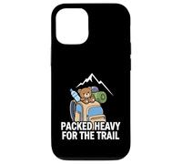 Funny Hiking Packed Heavy for The Trail Coque pour iPhone 12/12 Pro