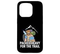 Funny Hiking Packed Heavy for The Trail Coque pour iPhone 15 Pro