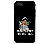 Funny Hiking Packed Heavy for The Trail Coque pour iPhone SE (2020) / 7/8