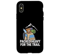 Funny Hiking Packed Heavy for The Trail Coque pour iPhone X/XS