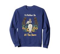 Funny Horse Lover, I'd Rather Be at The Barn Sweatshirt