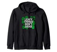 Funny Houseplant Lover Leafy Things Don't Judge Sweat à Capuche