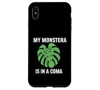Funny Houseplant Mom My Monstera is in A Coma Coque pour iPhone XS Max
