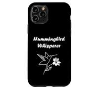 Funny Hummingbird Quote Hummingbird Whisperer Coque pour iPhone 11 Pro