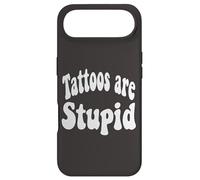 Funny Humor Saying Tattoos are Stupid Coque pour iPhone Air
