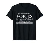 Funny Husband Humour Voices in My Wife Head Citation Graphique T-Shirt
