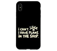 Funny I Cant I Have Plans In The Shop Handy Man Coque pour iPhone XS Max