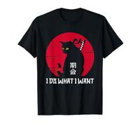 Funny I do What I Want Cat - Anime Japonais Cat Kitten Lover T-Shirt