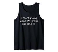Funny I Don't Know What Im Doing Humor Dad Jokes Graphic Débardeur