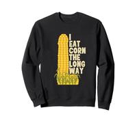 Funny I Eat Corn The Long Way Inappropriate Retro Vintage Sweatshirt