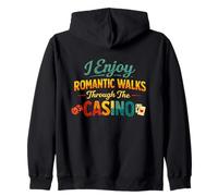 Funny I Enjoy Romantic Walk Through Casino Memable Time Sweat à Capuche