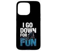 Funny I Go Down for Fun, plongée sous-Marine, Amoureux de l'océan Coque pour iPhone 15 Pro Max