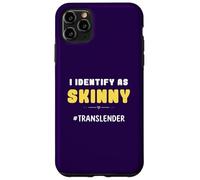 Funny I Identify As Skinny Jokes Sayings Humorous Sayings Coque pour iPhone 11 Pro Max