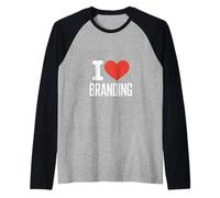 Funny I Love Branding Saying Marketing Humour Manche Raglan
