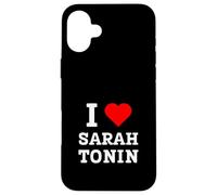 Funny I Love Sarah Tonin Jeu de Mots pour la santé mentale Coque pour iPhone 16 Plus