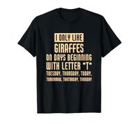 Funny I Only Like Girafes T-Shirt Graphique avec Valeur