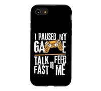 Funny I Paused My Game Talk Fast Or Feed Me Gamer Gaming Coque pour iPhone SE (2020) / 7/8