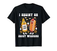 Funny I Squirt On Juicy Wieners 4th Of July Hotdog Sarcastic T-Shirt