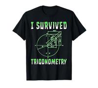 Funny I Survived Trigonométrie Math Class School T-Shirt