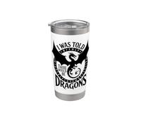 Funny I Was Told There Would Be Dragons Nerd Humour RPG Gamer Gobelet isotherme en acier inoxydable double paroi