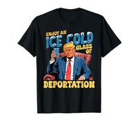 Funny ICE Dégustez un verre glacé de Deportation Vintage T-Shirt