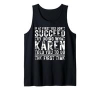 Funny If At First You Don't Succeed Birthday Karen Idea Débardeur